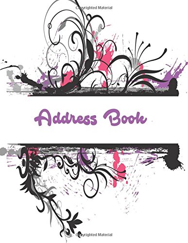Address Book: Big Print Extra Large Birthdays & Address Book for Contacts, With Addresses, Phone Numbers, Email, Alphabetical A- Z Organizer XL ... Volume 48 (Extra Large Address Books)