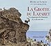La Grotte du Lazaret (French Edition) by 