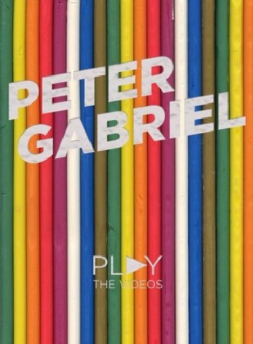 Gabriel, Peter - Play, The Videos
