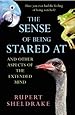 The Sense Of Being Stared At: And Other Aspects of the Extended Mind