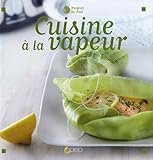 Image de Cuisine Ã  la vapeur (French Edition)