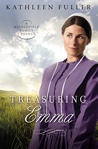 Treasuring Emma (A Middlefield Family Novel Book 1) by Kathleen Fuller