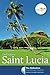 Definitive Saint Lucia (The Definitive Caribbean Guides)
