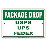 Package Drop USPS UPS FedEx Loading Dock Notice Aluminium Metal 8"x12" Sign Plate