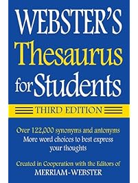 Webster's Thesaurus for Students, Third Edition