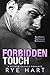 Forbidden Touch: A Second Chance Romance
