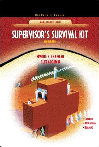 Supervisor's Survival Kit: Your First Step into Management (NetEffect Series): 9th (nineth) Edition