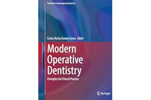 Modern Operative Dentistry: Principles for Clinical Practice