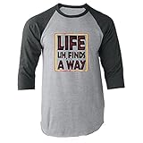Pop Threads Life Uh Finds A Way Raglan Jersey T-Shirt