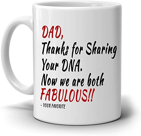 Awesome Daddy Birthday Gifts Mug from Daughters and Sons Dad Thanks for Sharing Your DNA Now We Are Both Fabulous, Printed on Both Sides!