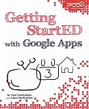 Getting StartED with Google Apps by Paul Darbyshire