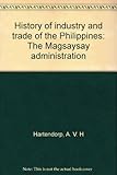 Front cover for the book History of industry and trade of the Philippines by A. V. H. Hartendorp
