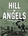 Hill Of Angels: US Marines and the Battle for Con Thien, 1967-1968 by Joseph C. Long