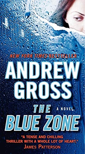 The Blue Zone Gross Andrew 9780062199874 Amazon Com Books