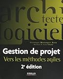 Gestion de projet: Vers les méthodes agiles by 