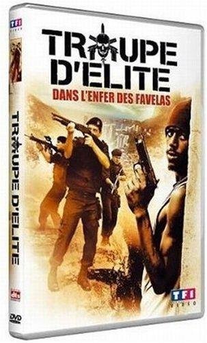 Troupe D'élite (Dans L'enfer Des Favelas)