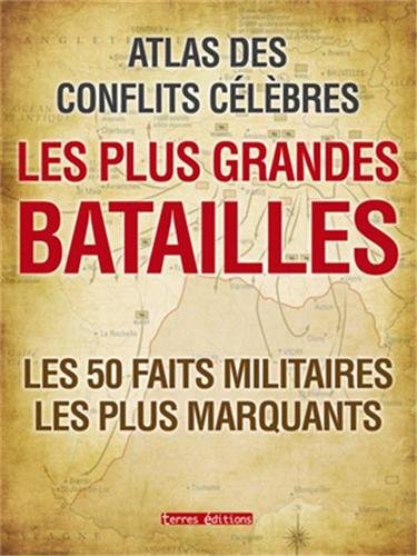 Atlas des conflits célèbres