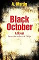 Black October: A Novel