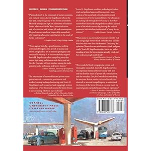 Cars for Comrades: The Life of the Soviet Automobile