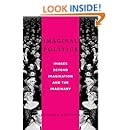 Imaginal Politics: Images Beyond Imagination and the Imaginary (New Directions in Critical Theory)