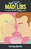 First Date Mad Libs (Adult Mad Libs)