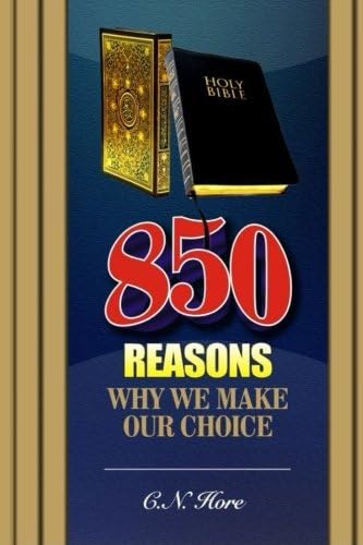 850 Reasons Why we Make Our Choice