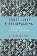 Thought Reform and the Psychology of Totalism A Study of 'brainwashing