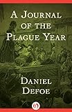 A Journal of the Plague Year