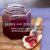 Jams and Preserves (Gourmet Collection) Jams and Preserves (Gourmet Collection)
