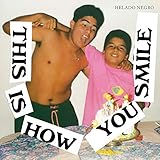 Buy Helado Negro / This Is How You Smile New or Used via Amazon