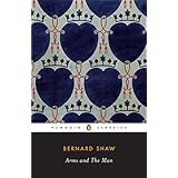 Arms and the Man (Penguin Classics)