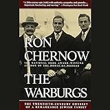 The Warburgs: The Twentieth-Century Odyssey of a Remarkable Jewish Family