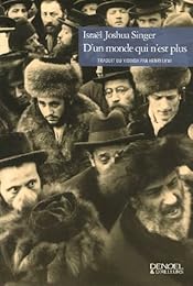 D'un monde qui n'est plus