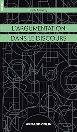 L' argumentation dans le discours