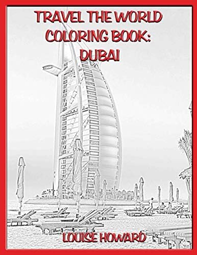 Travel the World  Coloring Book:  Dubai (Travelling the World)