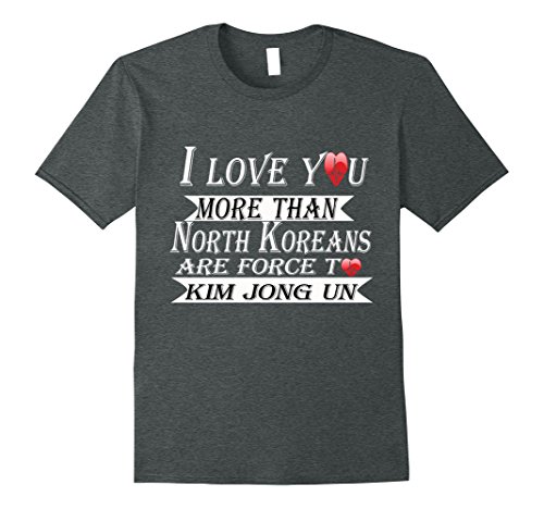 Mens I Love You More Than Kim Jong Un Supreme Desertcart Seychelles