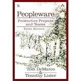 Peopleware: Productive Projects and Teams