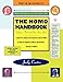The Homo Handbook: Getting in Touch with Your Inner Homo: A Survival Guide for Lesbians and Gay Men (1996 Lambda Literary Award Best Humor Book) - Book by Judy Carter