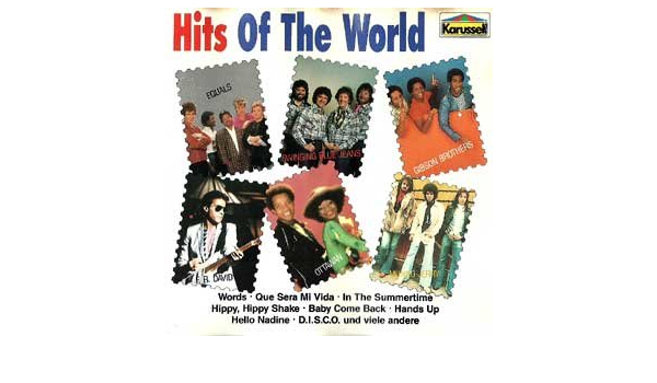 Various Gibson Brothers Mungo Jerry Swinging Bluejeans Equals F R David Ottawan Hits Of The W O R L D Amazon Com Music