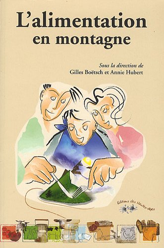 L' alimentation en montagne