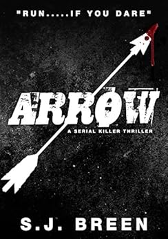 Amazon Com Arrow A Serial Killer Thriller Detective