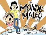 Monde à Malec. Paris - Tokyo - Internet (DELC.TAPAS) (French Edition) by