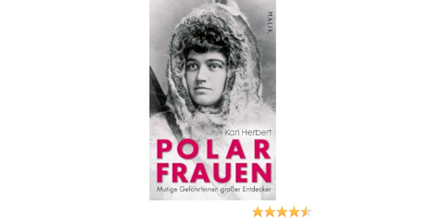 Polarfrauen 9783890293820 Amazon Com Books