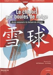 Le  chinois par boules de neige