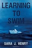 Learning to Swim: A Novel