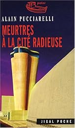 Meurtres à la Cité radieuse