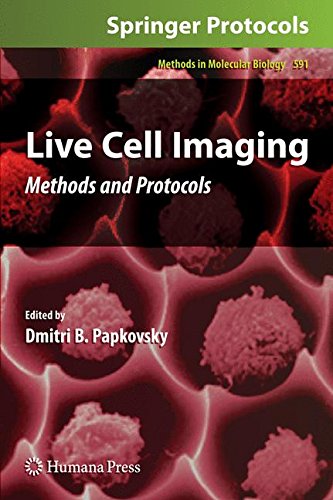 Live Cell Imaging: Methods and Protocols (Methods in Molecular Biology)
