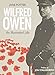 Wilfred Owen: An Illustrated Life