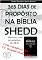 Livro 365 dias de propósitos na Bíblia Shedd - vol 1: Vivendo com propósitos (Is 26:3)