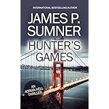 Hunter's Games: An Adrian Hell Thriller (Book #2) (Adrian Hell Series)